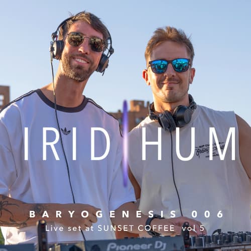 BARYOGENESIS 006 live at SUNSET COFFEE 5 w/ Julian Nates y Christopher Erre